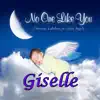 Personalized Kid Music - No One Like You - Christian Lullabies for Little Angels: Giselle